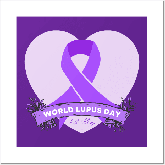 World Lupus Day - Lupus Awareness Wall Art by Ivanapcm